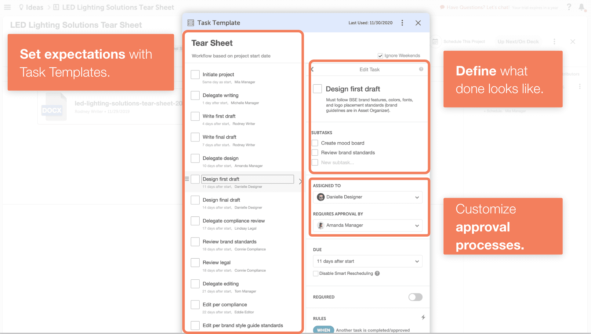 Task templates are available to set deadlines.